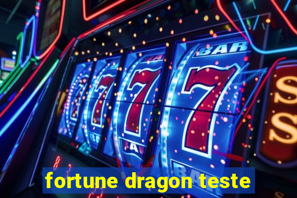 fortune dragon teste